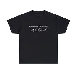 Written and Directed by Sofia Coppola, Virgin Suicides, Marie Antoinette, Film Director, Unisex Heavy Cotton Tee