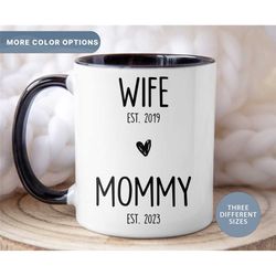 new mommy est mug, new mother mug, wife to mommy mug, new mom gifts, baby announcement gifts, (mug-24 mom)
