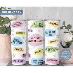 Autism Tumbler Cup, Autism Month Tumbler with Straw, Autism Travel Mug, Autism Awareness Gift, Affirmations Cup, (TM-69A