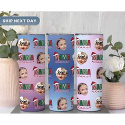 personalized mama claus tumblers, christmas tumbler for mom, custom photo tumblers for new mom, christmas gift for mom