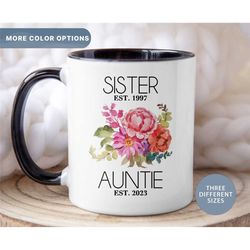 Personalized Sister To Auntie Mug, New Auntie Mug, Pregnancy Reveal Mug, Promoted To Aunt Gift, Floral Cup For New Aunti