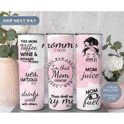 funny mom tumbler cup, i'm that mom tumbler with straw, custom mothers day gift, mama tumbler, gift for mother, mom trav