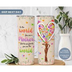 Best Mom Ever Tumbler Cup, Mothers Day Tumbler Mug, tumbler for Mothers, 20oz Skinny Tumbler for Mom, Mothers Day Gift,