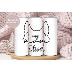 Personalized Corgi Mom Tumbler, Custom Corgi Mama Gift for Mother's Day, Corgi Mom Tumbler Cup, Corgi Travel Cup, Corgi