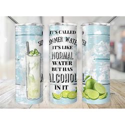 20oz  summer water tumbler alcohol themed cup