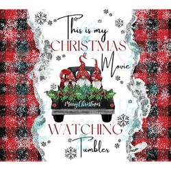 This is My Christmas Movie Watching Tumbler, Christmas Tumbler PNG, Seamless 20oz Skinny Tumbler Design PNG, Christmas T