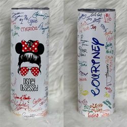 Obsessed including name Tumbler