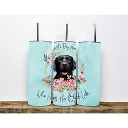 Insulated Black Lab Tumbler - Just a Dog Mom Who Loves Her Black Lab Design Blue Background - Perfect Gift for Black Lab