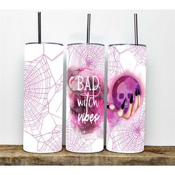 Spider Web Bad Witch Vibes Tumbler - Halloween 20 oz Skinny Tumbler with Straw - Bad Witch Vibe - Spooky Tumbler, Hallow