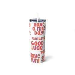 Mental Health Positive Wellness Affirmation Quotes,Good Vibes Cup,Cute Sayings,Travel Mug,Skinny Steel Tumbler with Stra