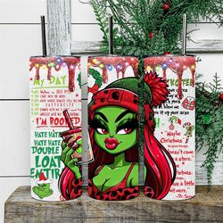 Boujee Girl Grinch Collage Quote Christmas Tumbler,Xmas Holiday Vibes Travel Mug,Gift For Her,Christmas Gift,Skinny Tumb