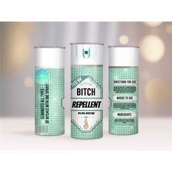 Bitch Repellent Luxury Glam Spray Can Tumbler,Bitch Be Gone Glitter Funny Travel Coffee Mug,Humor Birthday Gift,Skinny T