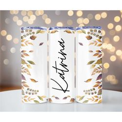 Foliage leaves metal Custom name tumbler cup, Personalized Skinny Tumbler, Sublimation Tumbler, Gift for Her, Bridesmaid