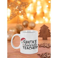 Santa's Favorite Teacher Holiday Christmas Mug