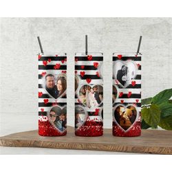 Heart with photos, Valentine's Day, Custom Names & Messages Added, Gifts For Him or Her, Personalized Tumbler Love Desig
