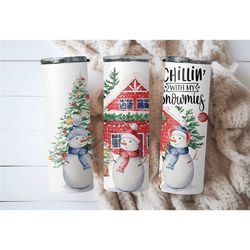 funny christmas tumbler, chillin with my snowmies tumbler, christmas tumbler,gifts for christmas,gifts for her, funny ch