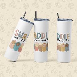 Swaddle Specialists Tumbler- Doula tumbler- Labor and Delivery- Nurse Tumbler-Gifts for nurse- Gifts for doula- Gifts fo