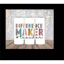 difference maker, teacher tumbler, gifts for teachers, Christmas gifts for teachers, teachers, Christmas, gifts, 20oz sk