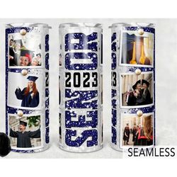 Personalized Photo Class of 2023 Graduation Gift 20oz Tumbler Birthday Gift Gift For Her, Gift For Him Travel Mug Cup, D