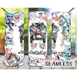 Dental Life Tumbler, 20oz Skinny Tumbler Sublimation, Gift for Co Worker, Gift For Her, Double Wall Insulated, Travel Cu