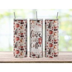 All You Need is Love and Coffee Tumbler Cup, Coffee Lover Gift, Iced Coffee Tumbler for Her, Coffee Tumbler with Lid and