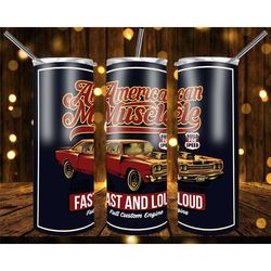 American muscle Tumbler || Sublimation Tumbler || Stainless Tumbler