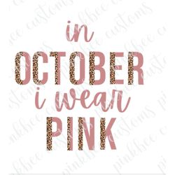 In October I Wear Pink