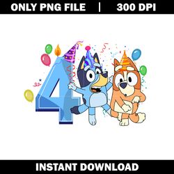 Bluey bingo Happy 4th Birthday png, Bluey cartoon png, logo file png, cartoon png, logo design png, digital download.