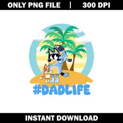 Bluey bandit dad life cartoon png, Bluey cartoon png, logo file png, cartoon png, logo design png, digital download.