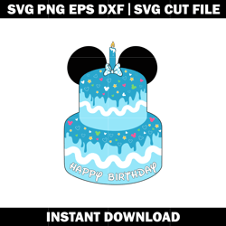 Bundle Birthday Cake Svg, Mouse Birthday Cake Svg, disney svg, logo shirt svg, digital file svg, Instant download.