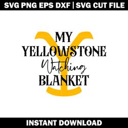 This is My Yellowstone Svg, Yellowstone file svg, logo shirt svg, logo design svg, digital file svg, Instant download.