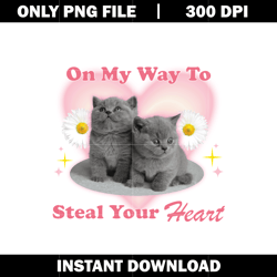 Quotes png, Trendy & Funny Y2K Cute Cat Will logo png, trending png, logo shirt png, digital file png, Instant download.
