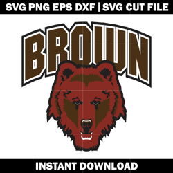 Brown Bears Football logo Svg, Ncaa png, Logo Sport svg, logo shirt svg, digital file svg, Instant download.