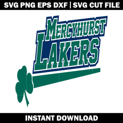Mercyhurst University Logos Svg, Ncaa png, Logo Sport svg, logo shirt svg, digital file svg, Instant download.