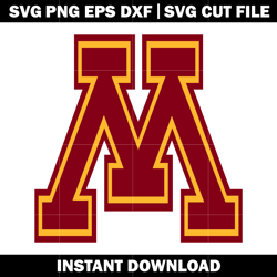 University of Minnesota Logo Svg, Ncaa png, Logo Sport svg, logo shirt svg, digital file svg, Instant download.