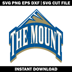 Mount St. Mary's University Logo Svg, Ncaa png, Logo Sport svg, logo shirt svg, digital file svg, Instant download.