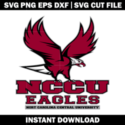 North Carolina Central University Svg, Ncaa png, Logo Sport svg, logo shirt svg, digital file svg, Instant download.