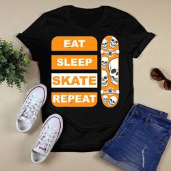 Eat Sleep Skate Repeat  Funny Skulls Skateboard T-ShirtUnisex T-shirt