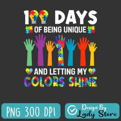 100 Days Of Being Unique Png, 100th Day School Autism Awareness Png