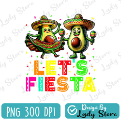 Let's Fiesta Taco Cinco De Mayo Png, Taco Png, Taco Design, Taco Shirt Design
