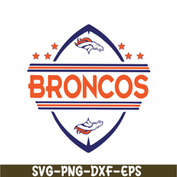 Broncos NFL Ball SVG PNG EPS, NFL Fan SVG, National Football League SVG