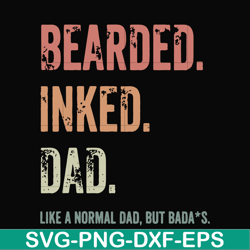 beared inked dad svg, png, dxf, eps, digital file FTD25
