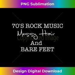 70's rock music messy hair and bare feet - bohemian sublimation digital download - tailor-made for sublimation craftsmanship