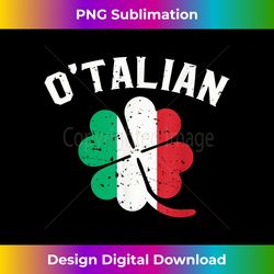Otalian Funny St Patricks day - Edgy Sublimation Digital File - Ideal for Imaginative Endeavors