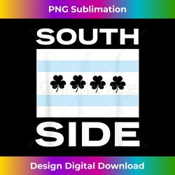 Southside Irish Chicago St. Patrick's Day Parade - Luxe Sublimation PNG Download - Rapidly Innovate Your Artistic Vision