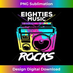 eighties music rocks 80s boombox retro - sublimation-optimized png file - customize with flair