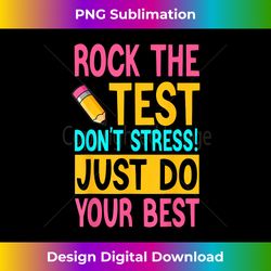 Rock This Test Rock The Test Day Rock The Test Don't Stress - Bohemian Sublimation Digital Download - Animate Your Creative Concepts