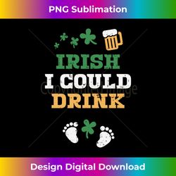 Irish Pregnancy Long-Sleeve St Patricks Day Drink Mom - Minimalist Sublimation Digital File - Immerse in Creativity with Every Design