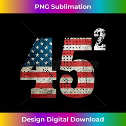 Retro Trump 2020 45 Squared Election US Flag Gifts - Contemporary PNG Sublimation Design - Chic, Bold, and Uncompromising