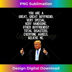 Funny Donald Trump Boyfriend Gag Gift Conservative Boyfriend - Minimalist Sublimation Digital File - Animate Your Creative Concepts